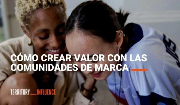 Territory Influence: Potenciando tu marca con influencers